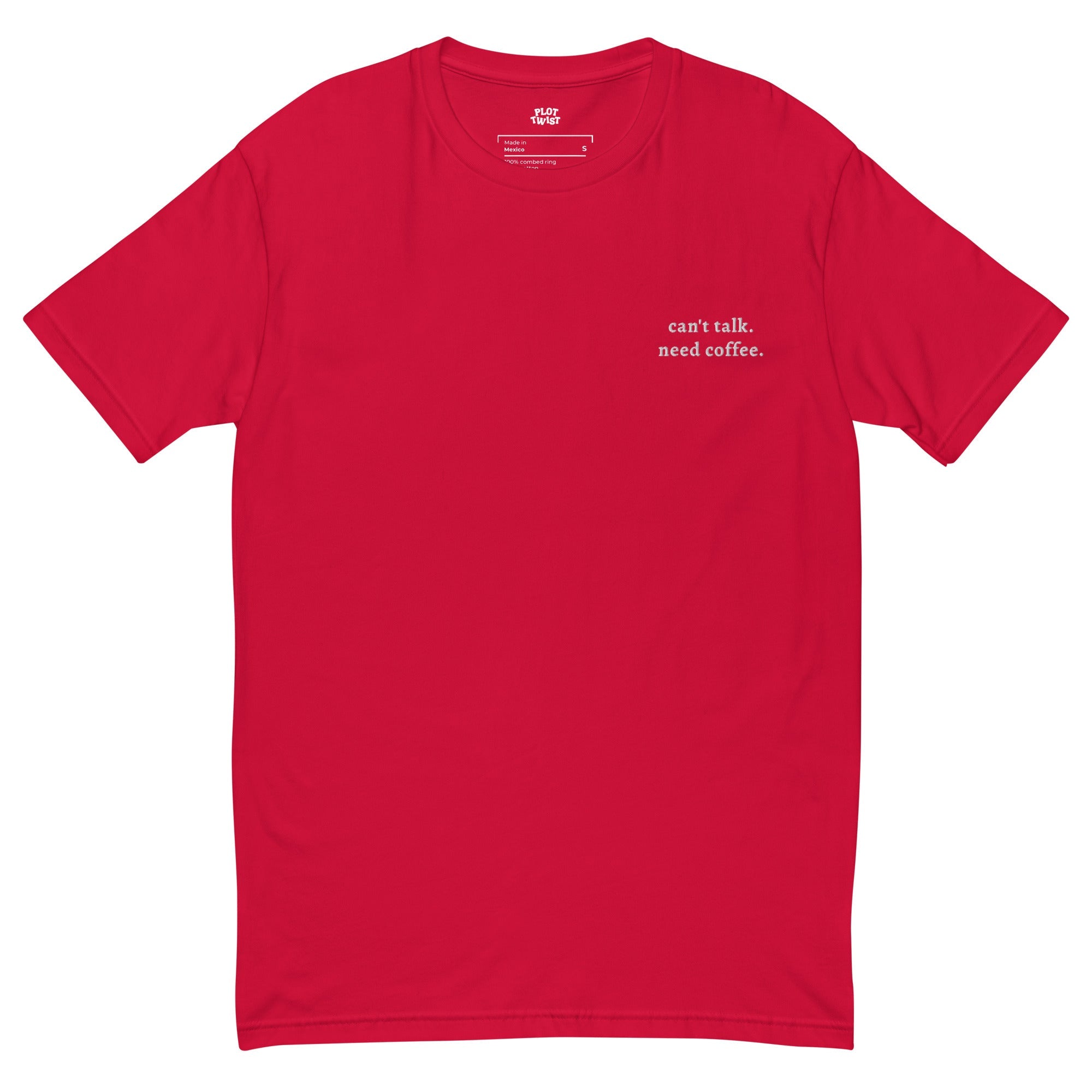 "can't talk. need coffee" T-shirt - Plot Twist - 8108871_5332