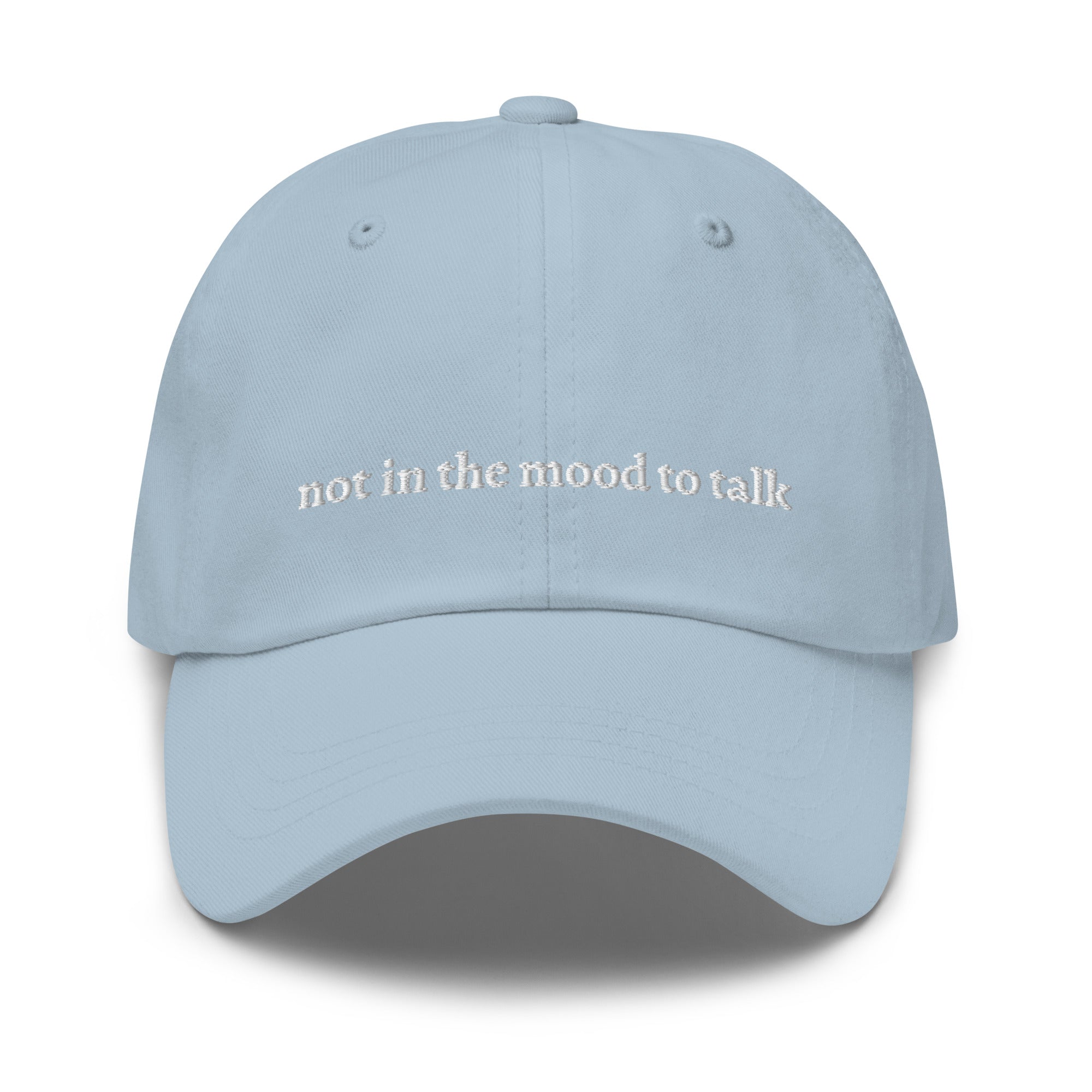Light Blue "not in the mood to talk" dad hat front view | Plot Twist