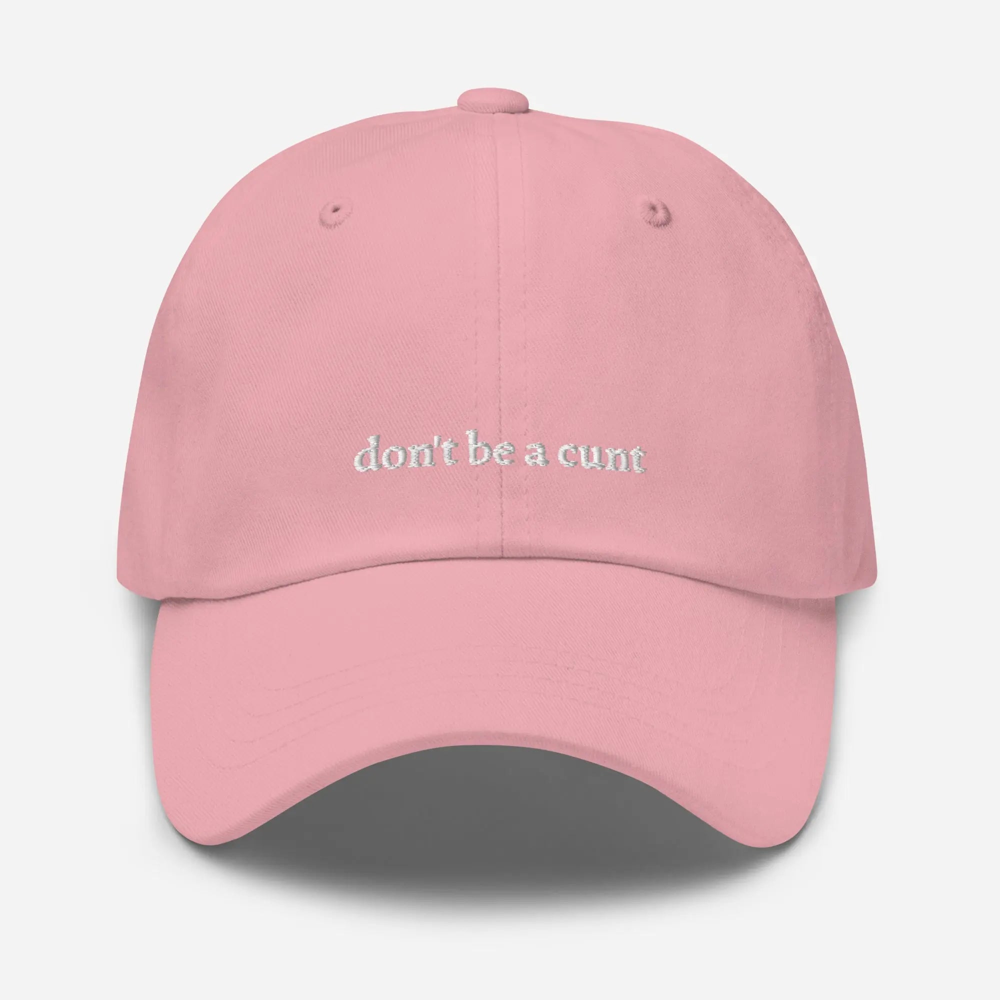 "don't be a c***" Dad hat - Plot Twist - 8060900_7858