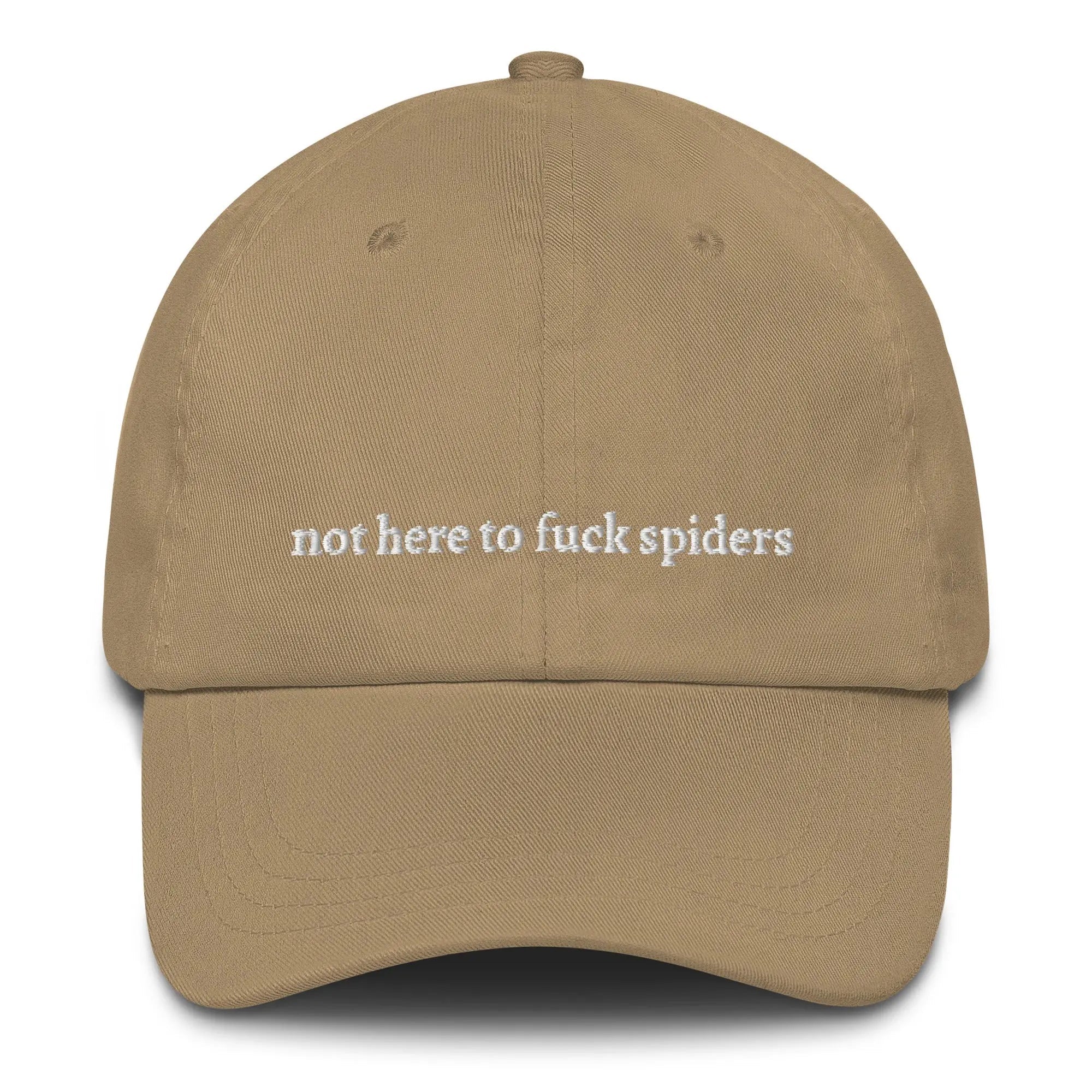 "not here to f*** spiders" Dad Hat - Plot Twist - 2035928_7855