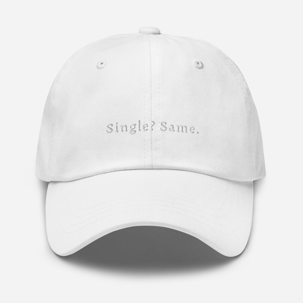 "Single? Same" Dad hat - Plot Twist - 3382482_7854