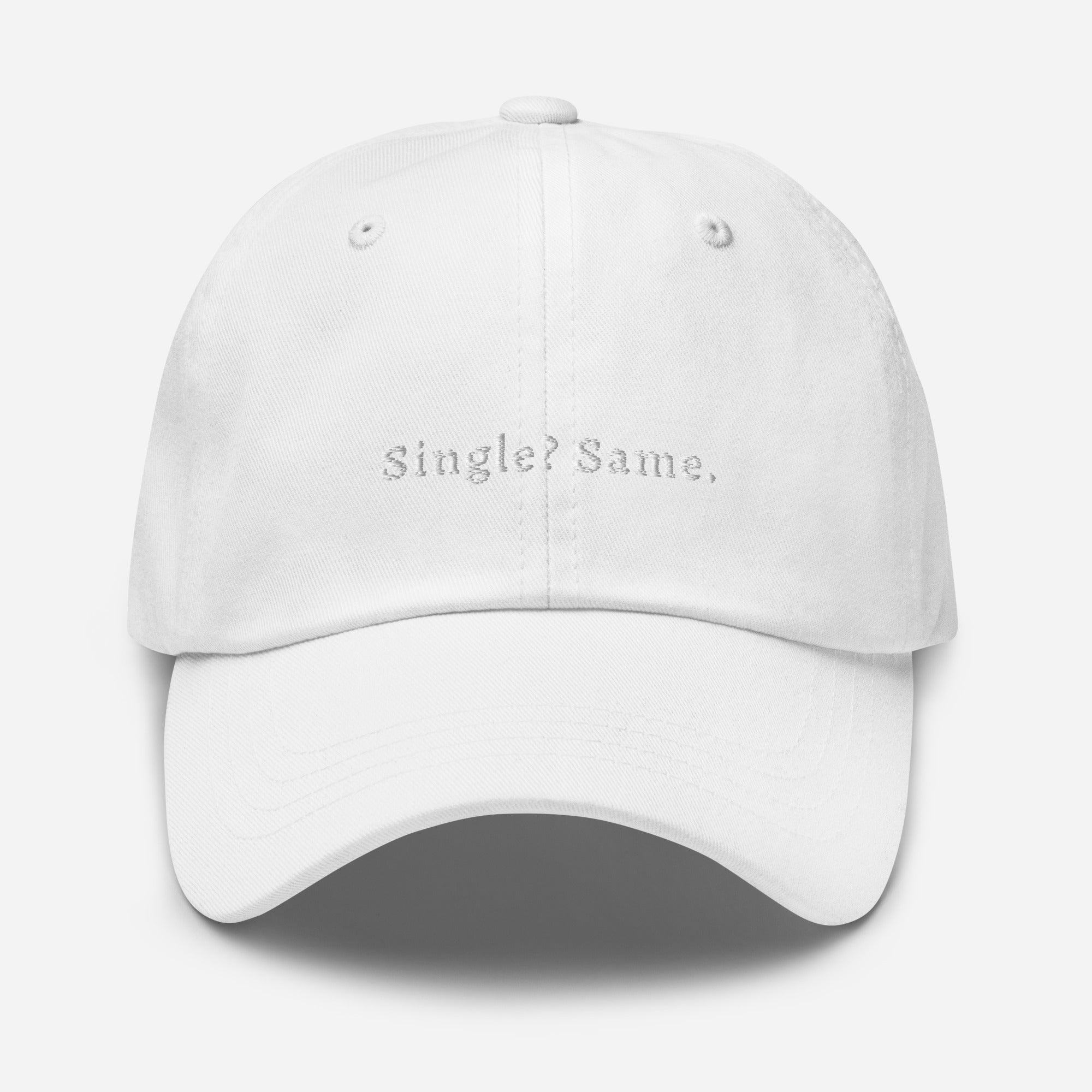 "Single? Same" Dad hat - Plot Twist - 3382482_7854