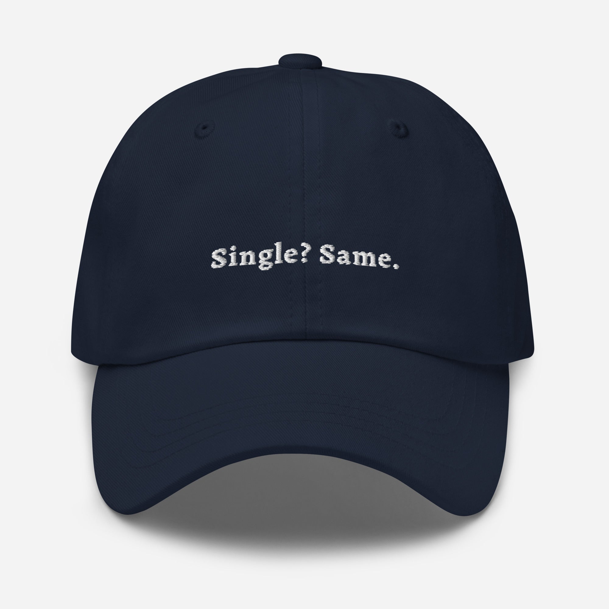 "Single? Same" Dad hat - Plot Twist - 3382482_7854